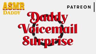 Daddy's Surprise Voicemail #001 (ASMR Dirty Audio)