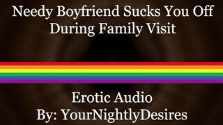 Ass Fucking Your Needy Boyfriend At Parents House (Blowjob) (Anal) (Sneaky) (Erotic Audio For Men)