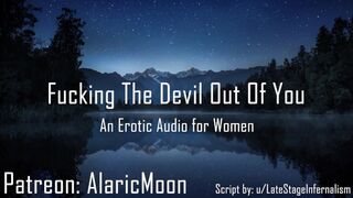 Fucking The Devil Out Of You [Erotic Audio for Women]
