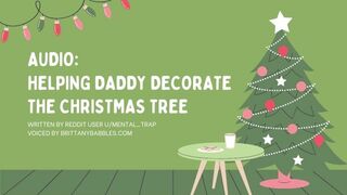 Audio: Helping Daddy Decorate The Christmas Tree