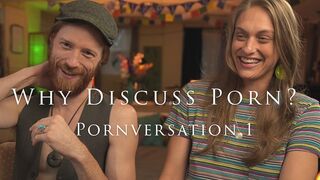 Why Is Your Sexual Satisfaction Positively Affected By Discussing Porn?