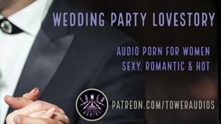 BRIDESMAID LOVESTORY (Erotic Audio for Women) Audioporn Dirty talking Daddy ASMR Filthy Role-play 素