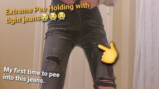 Etxtreme Piss Holding and Peed into my favorite tight black jeans