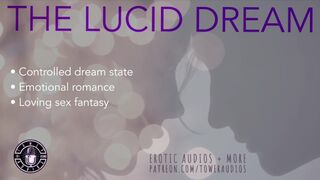 THE LUCID DREAM [Audio role-play for women] [M4F] [in English]