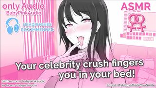 ASMR - Your celebrity crush fingers you! (Lesbian Roleplay)(Gentle Dom)(Audio Roleplay)