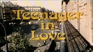 Teenager In Love (France 1982) Carole Pierac - Jesie St. James - Annette Haven