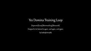 [Loop] Yes Domina Training Loop