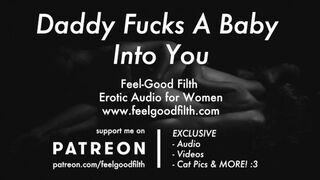 Daddy Fucks A Baby Into You (Erotic Audio for Women)
