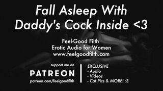 Keep Daddy's Big Cock Inside All Night (Erotic Audio for Women)
